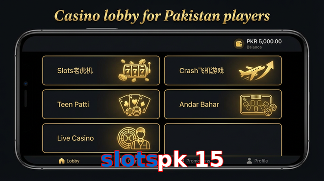 Lobby view of Slotspk 15 for Pakistan users